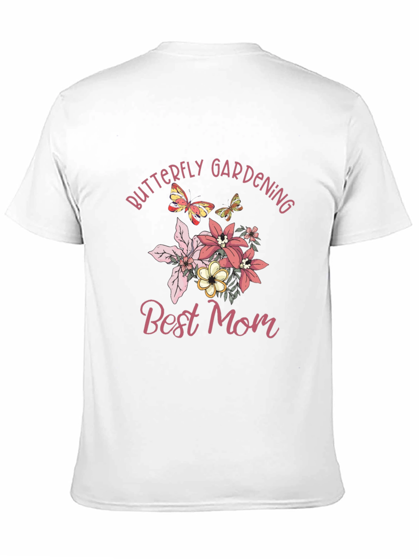 Butterfly Gardening Best Mom Graphic T-Shirt