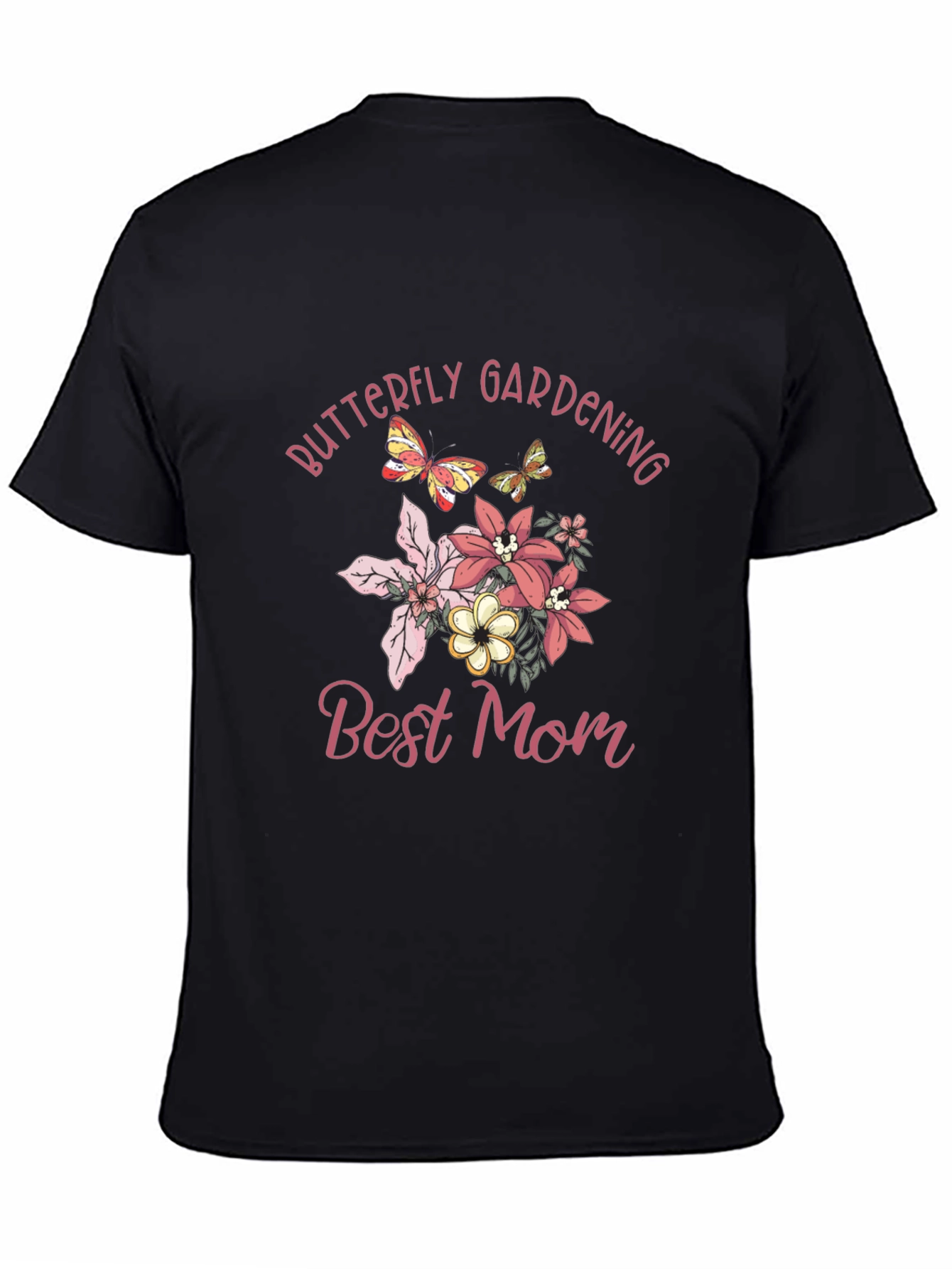 Butterfly Gardening Best Mom Graphic T-Shirt