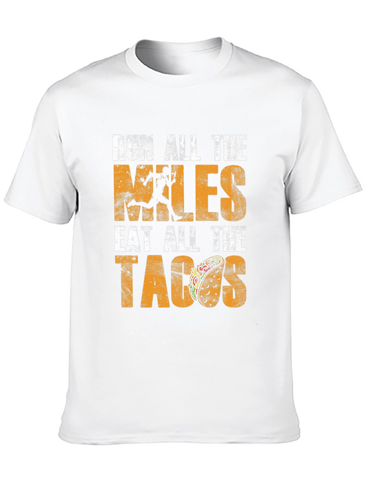 Run All The Miles Eat All The Tacos Black T-Shirt