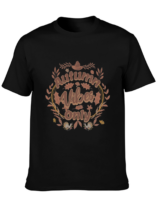 Autumn Vibes Only T-Shirt Fall Season Apparel