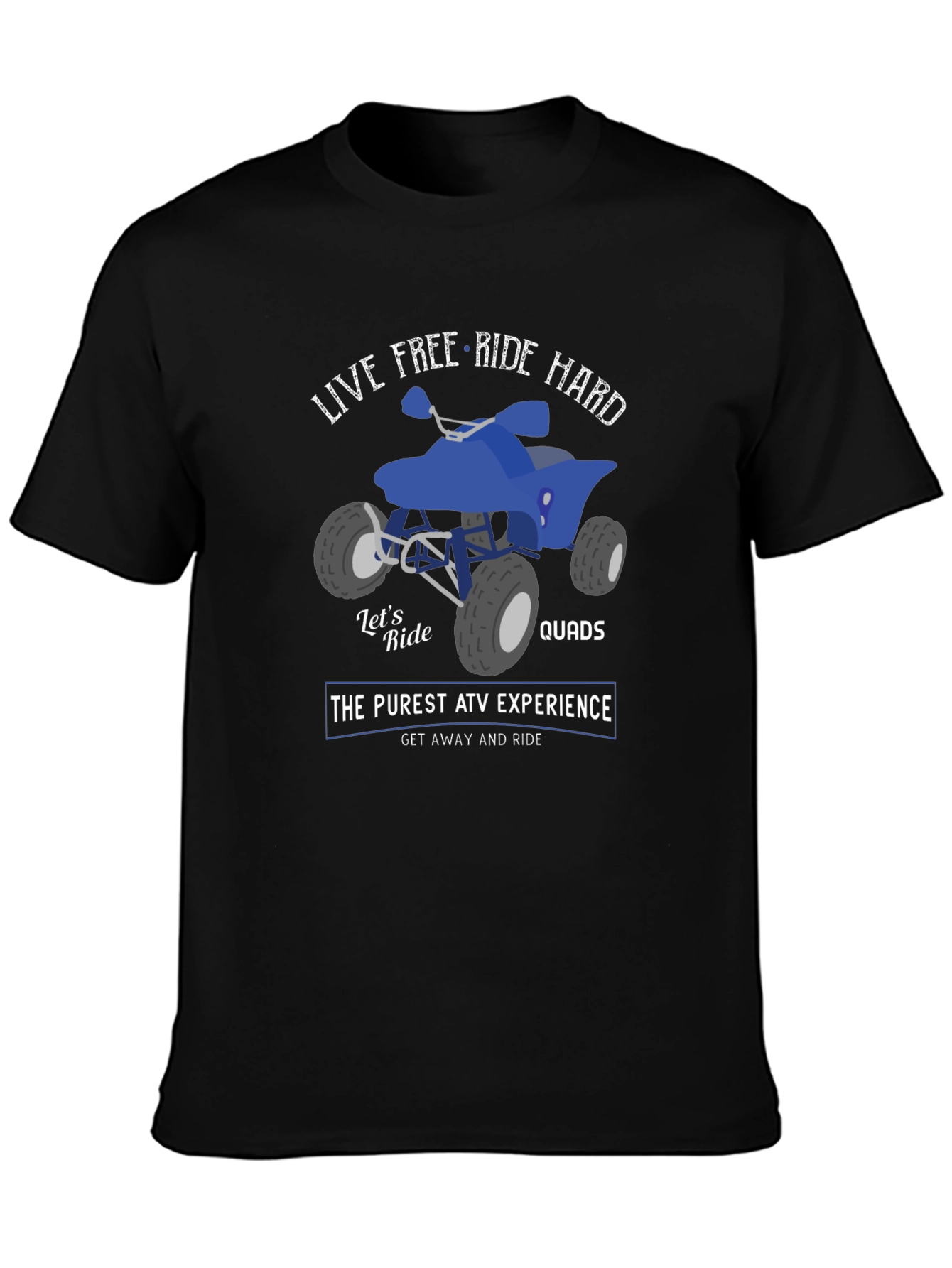 Live Free Ride Hard ATV T-Shirt