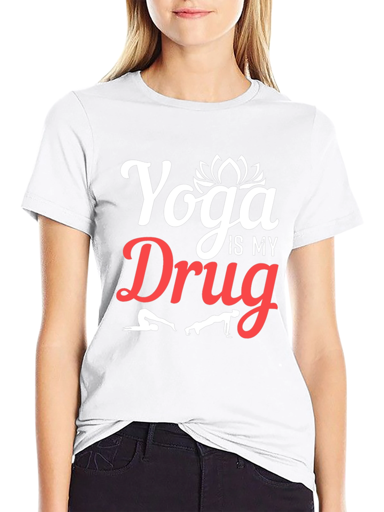 Yoga is My Drug T-Shirt