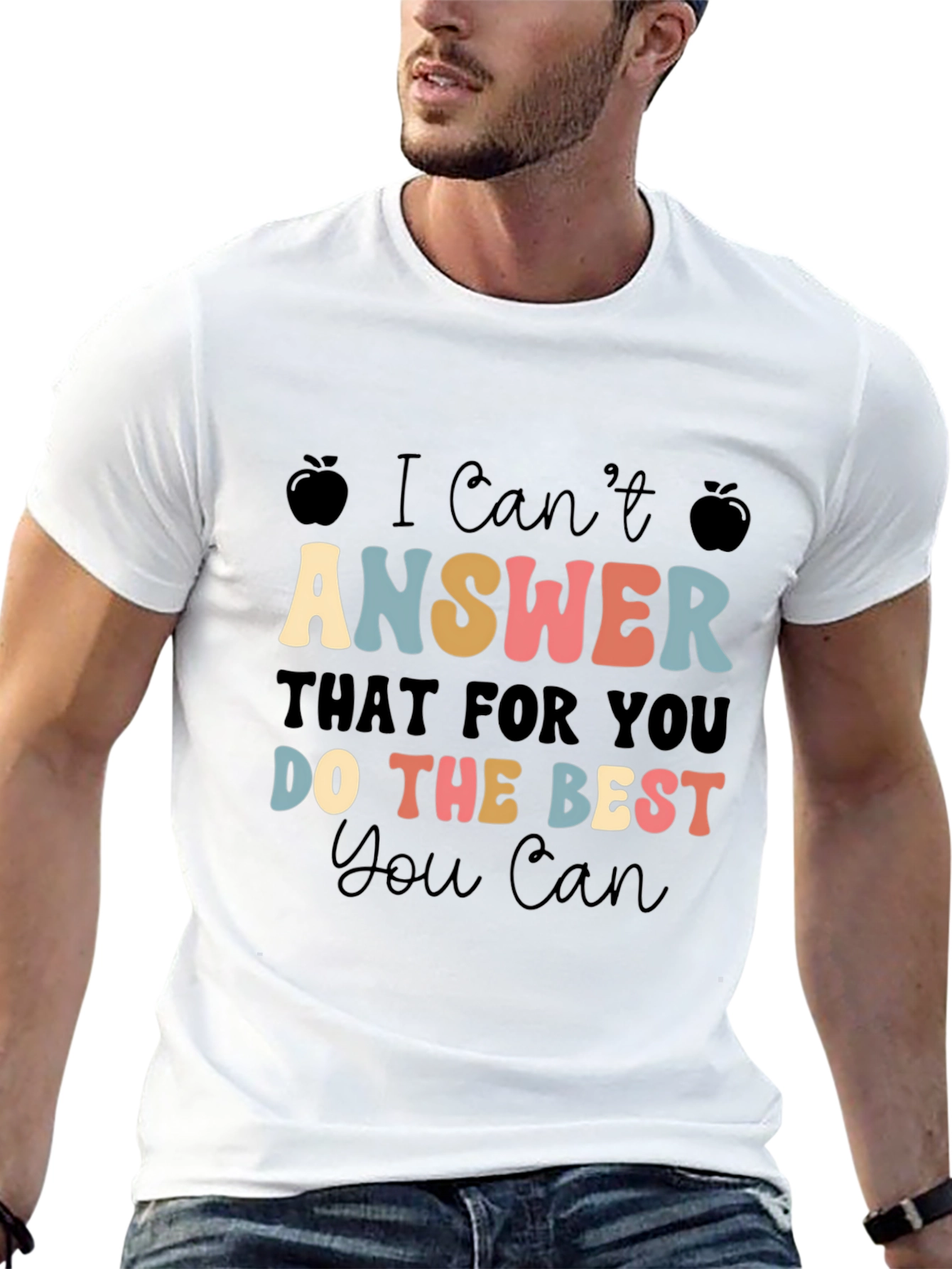 I Cant Answer That Teacher Tee