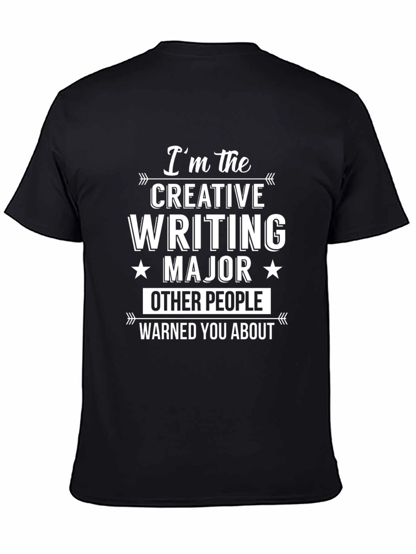 Creative Writing Major Tee - Funny Warning