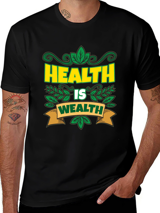 Health Is Wealth T-Shirt - Black Graphic Tee