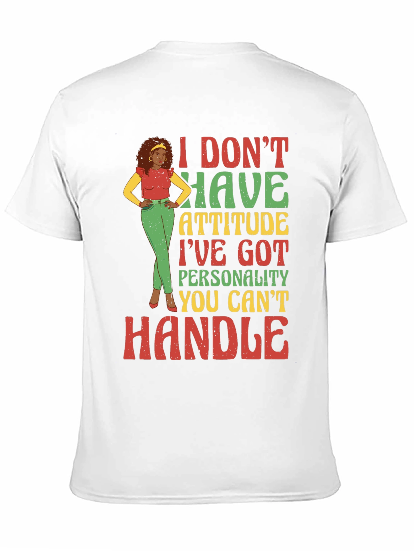 Attitude Personality Graphic Tee
