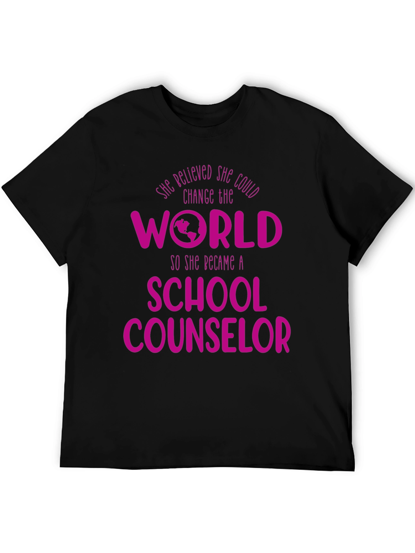 School Counselor T-Shirt - Change the World