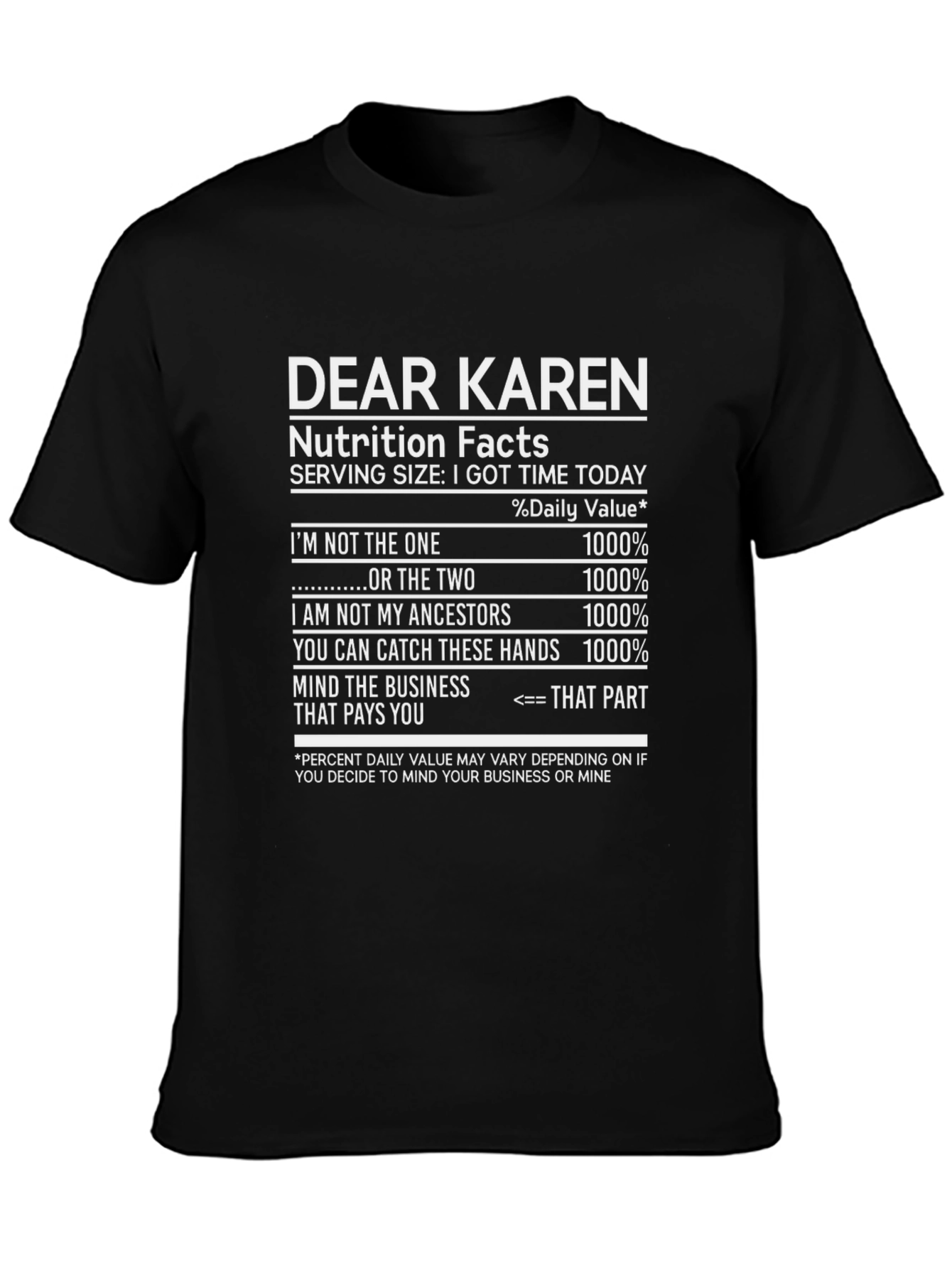 Dear Karen Nutrition Facts T-Shirt