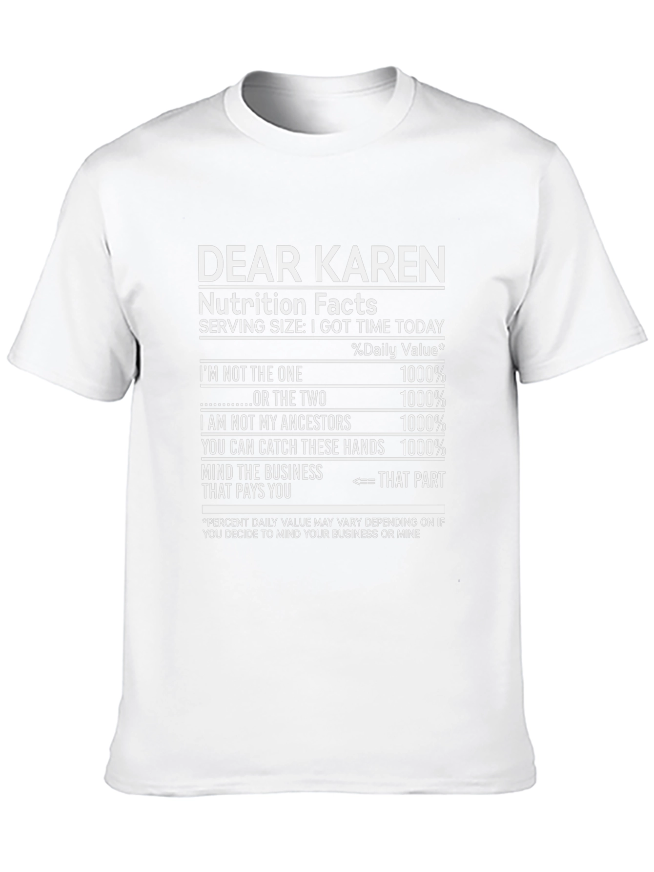 Dear Karen Nutrition Facts T-Shirt