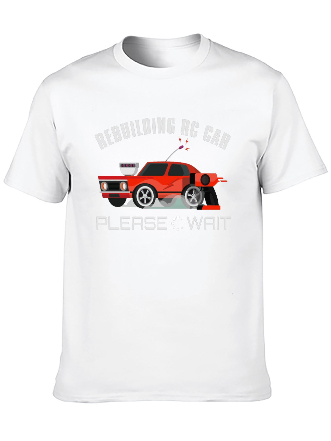 Rebuilding RC Car T-Shirt - Funny Hobby Tee