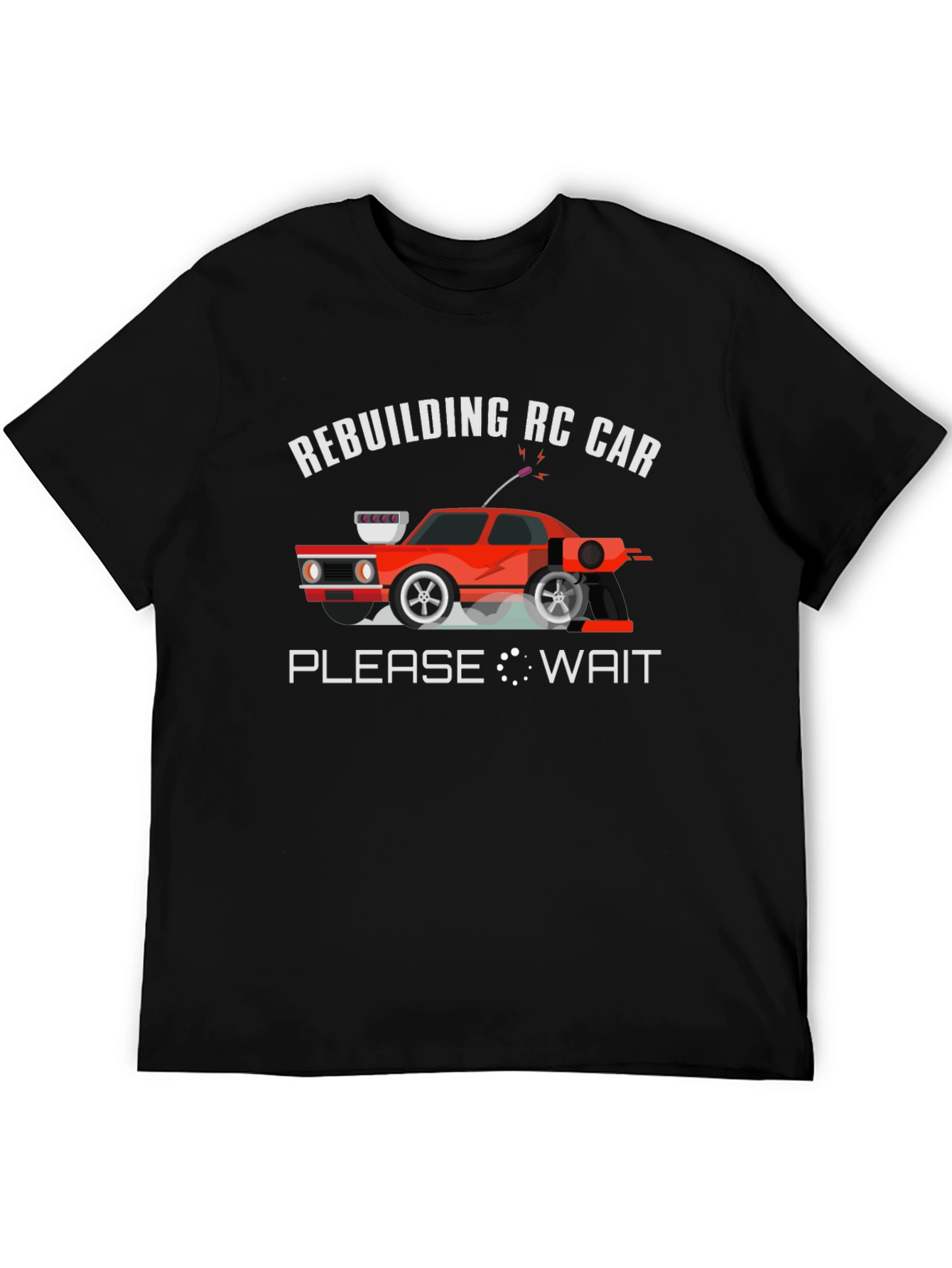 Rebuilding RC Car T-Shirt - Funny Hobby Tee