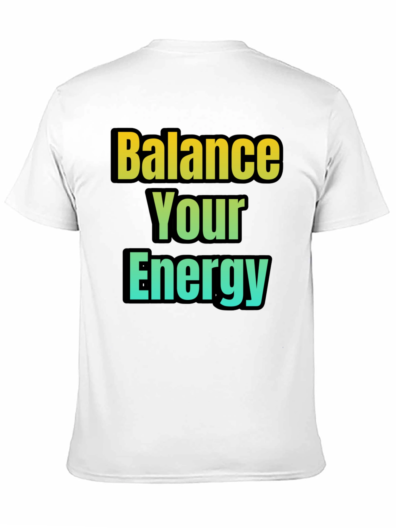 Balance Your Energy T-Shirt - Gradient Design