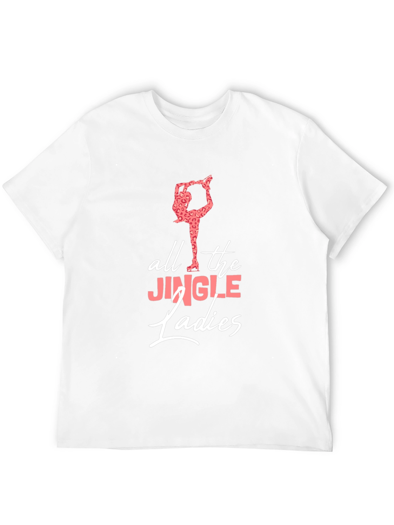 All The Jingle Ladies T-Shirt