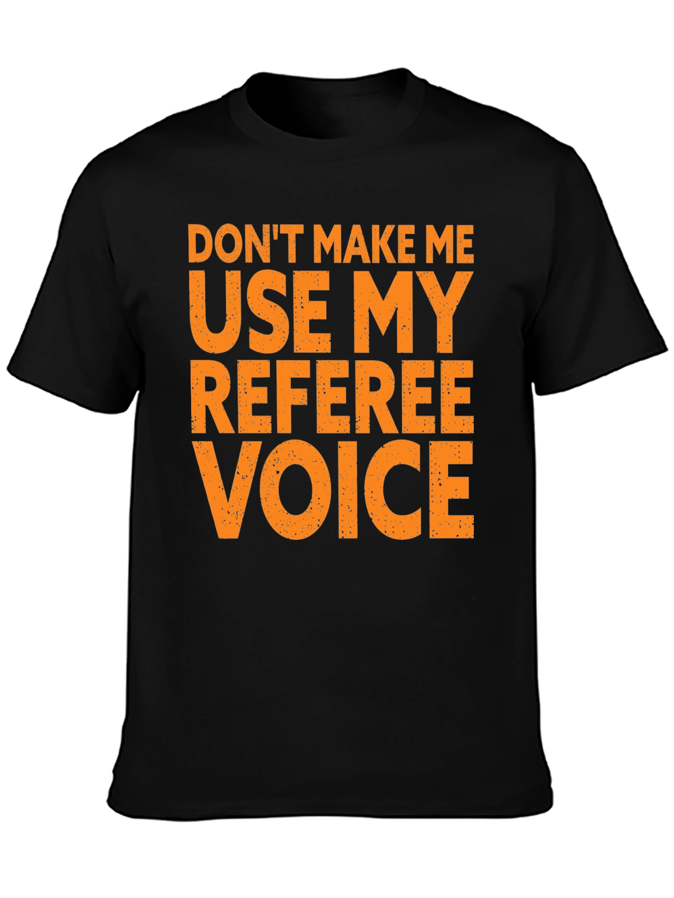 Referee Voice T-Shirt