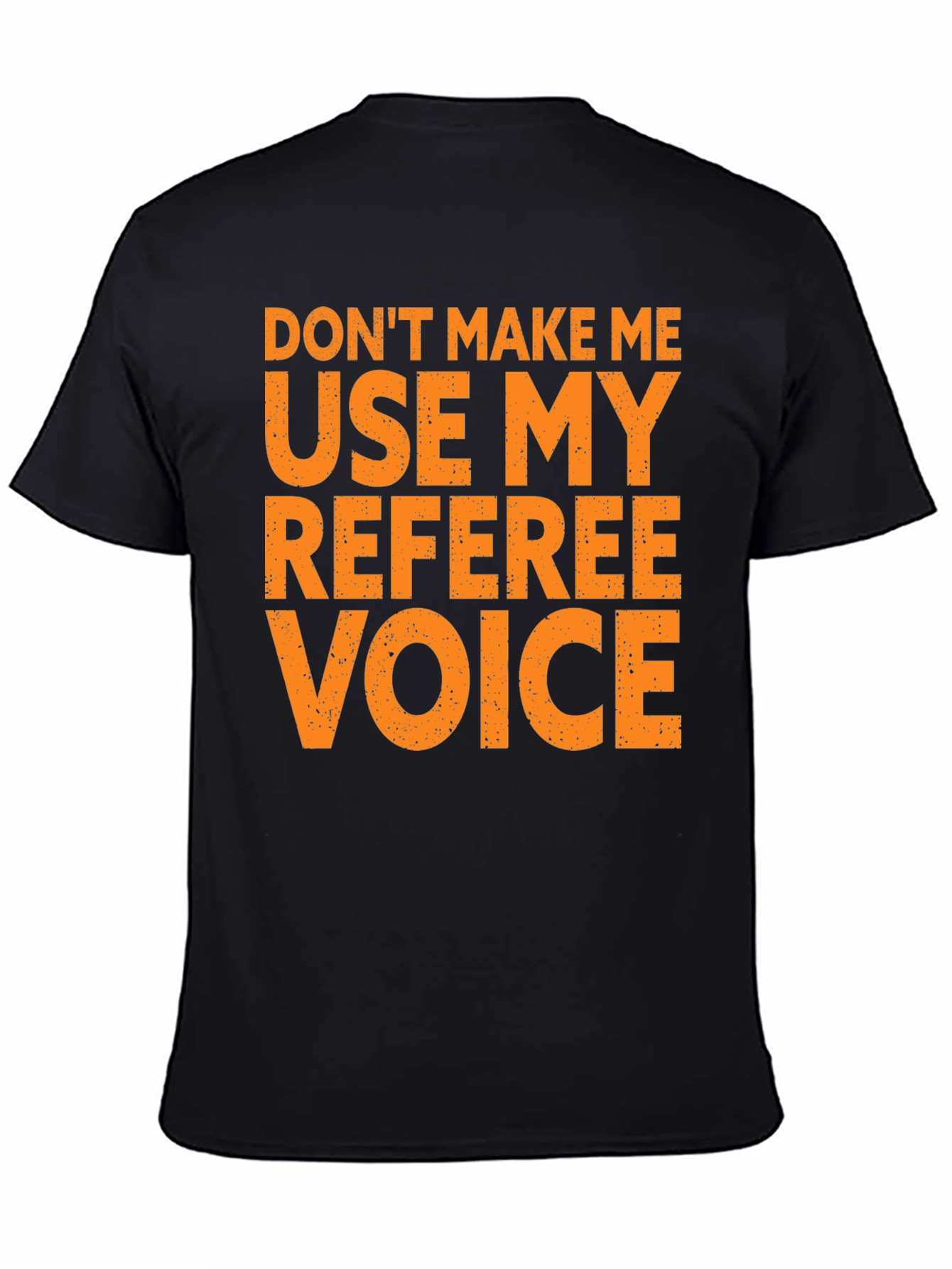 Referee Voice T-Shirt
