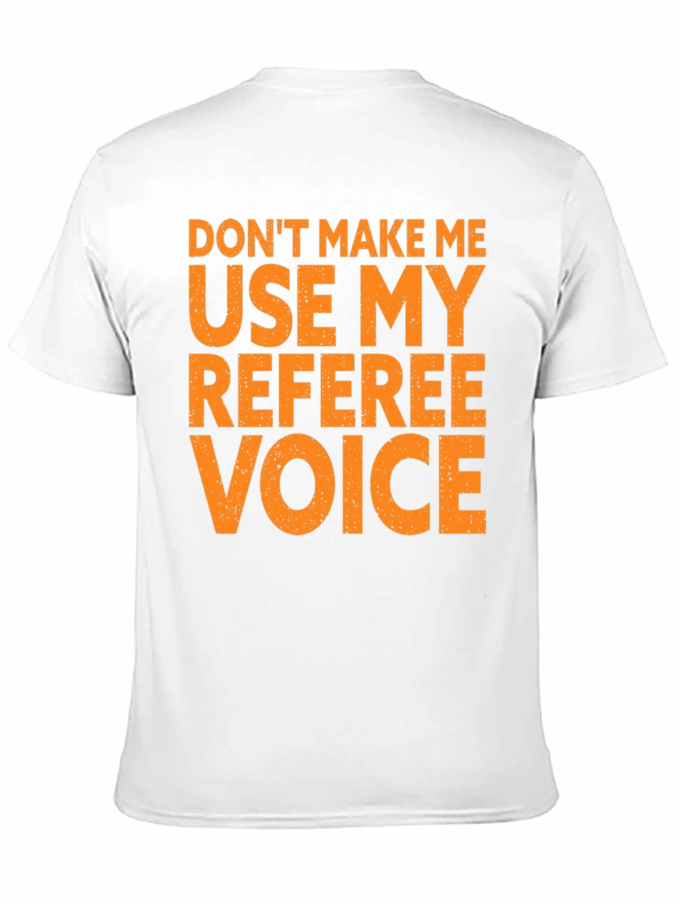 Referee Voice T-Shirt