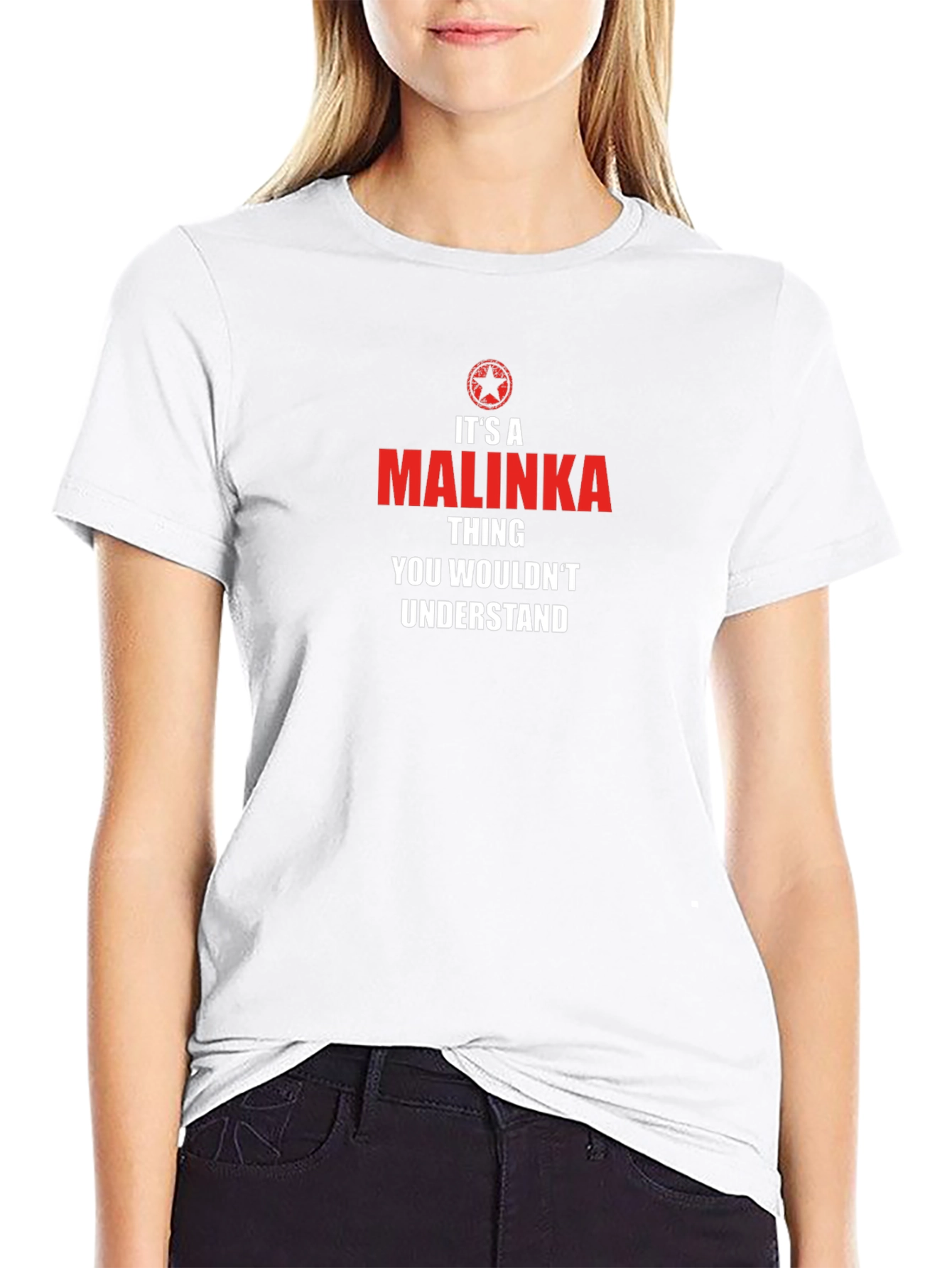 Its a Malinka Thing T-Shirt