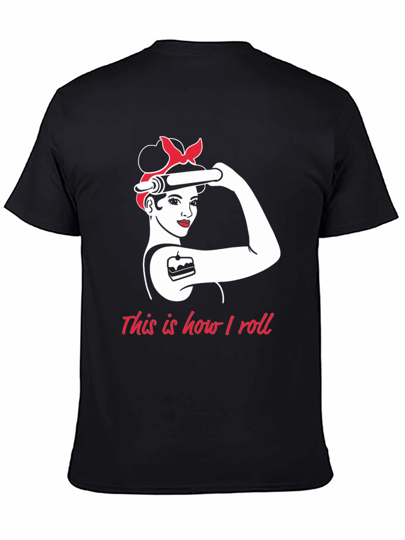 Baker Woman How I Roll Black T-Shirt