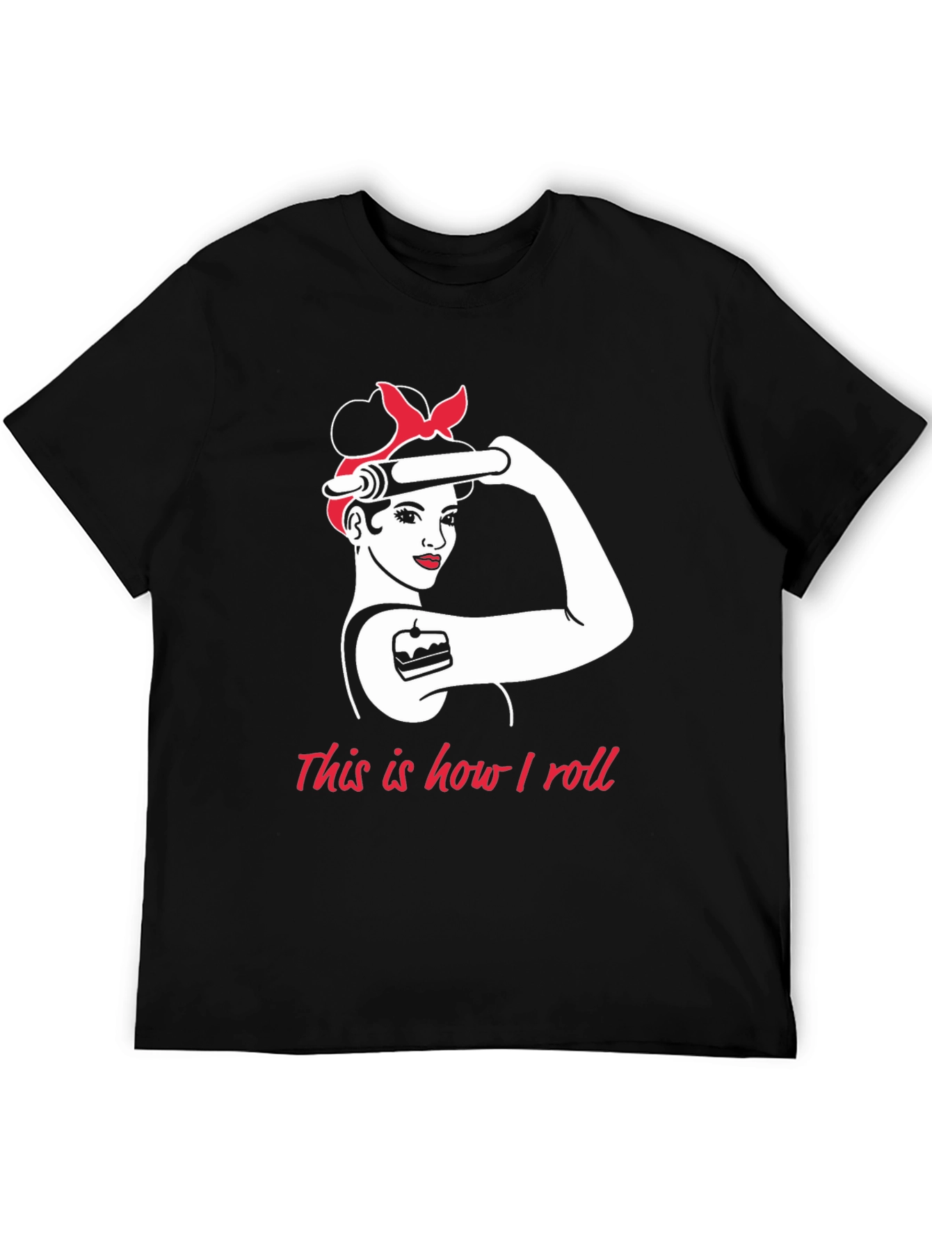 Baker Woman How I Roll Black T-Shirt