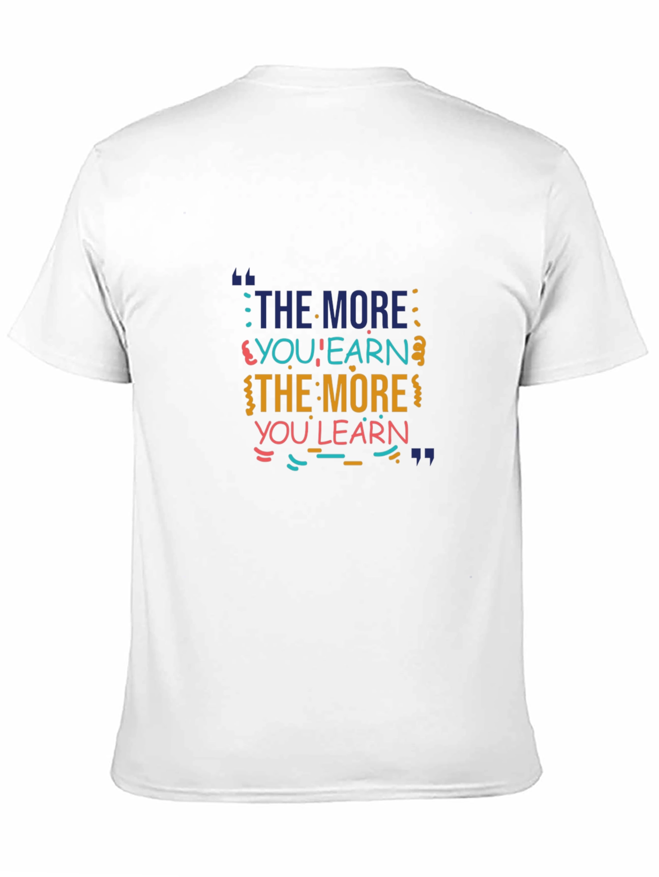 The More You Learn Graphic Tee