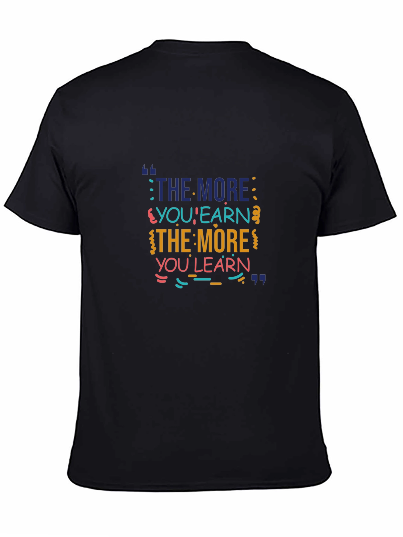 The More You Learn Graphic Tee