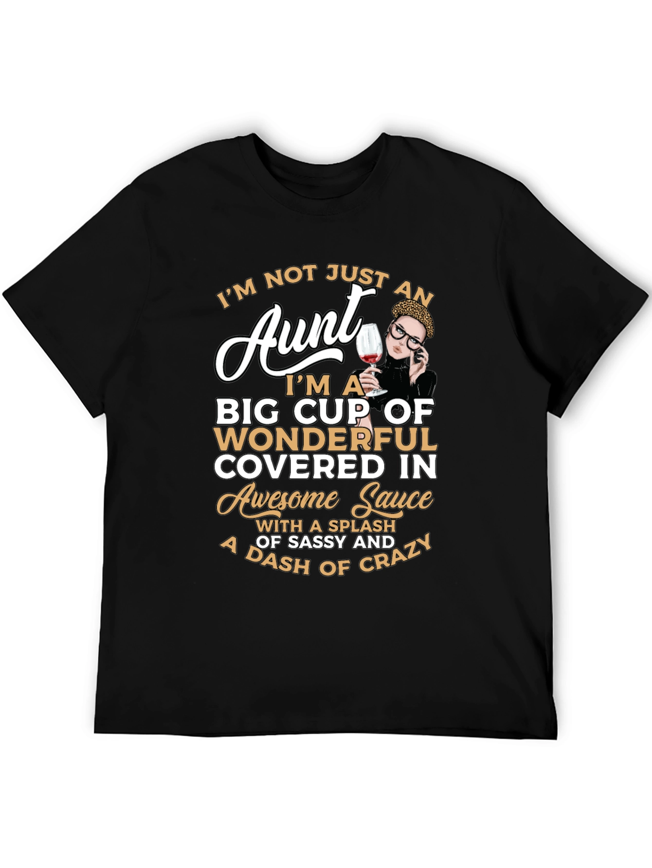 Aunt Sassy Crazy T-Shirt
