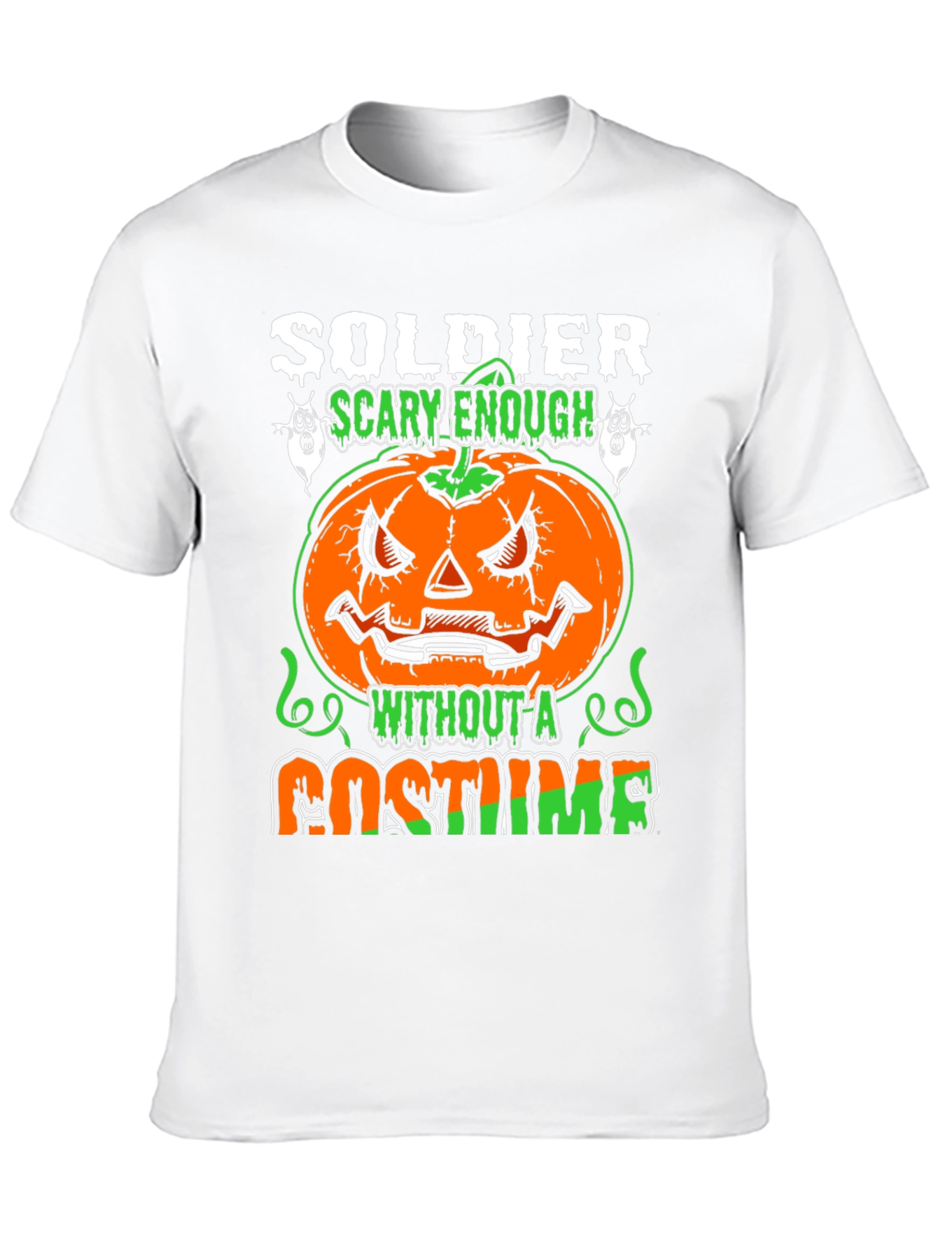 Soldier Scary Enough Halloween T-Shirt