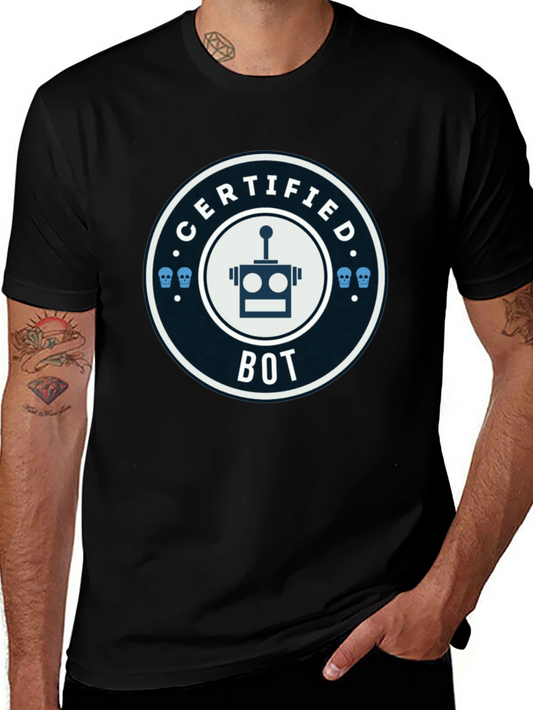 Certified Bot T-Shirt -  Funny Robot Tee