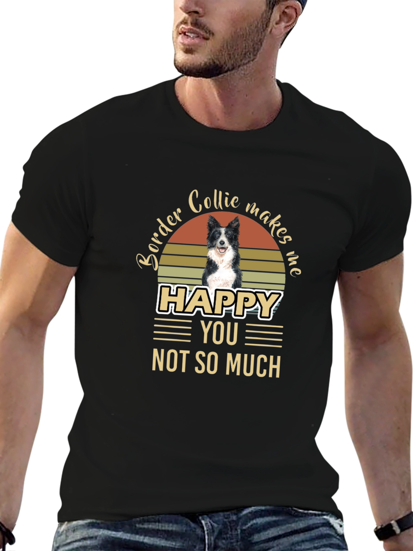 Border Collie Makes Me Happy T-Shirt