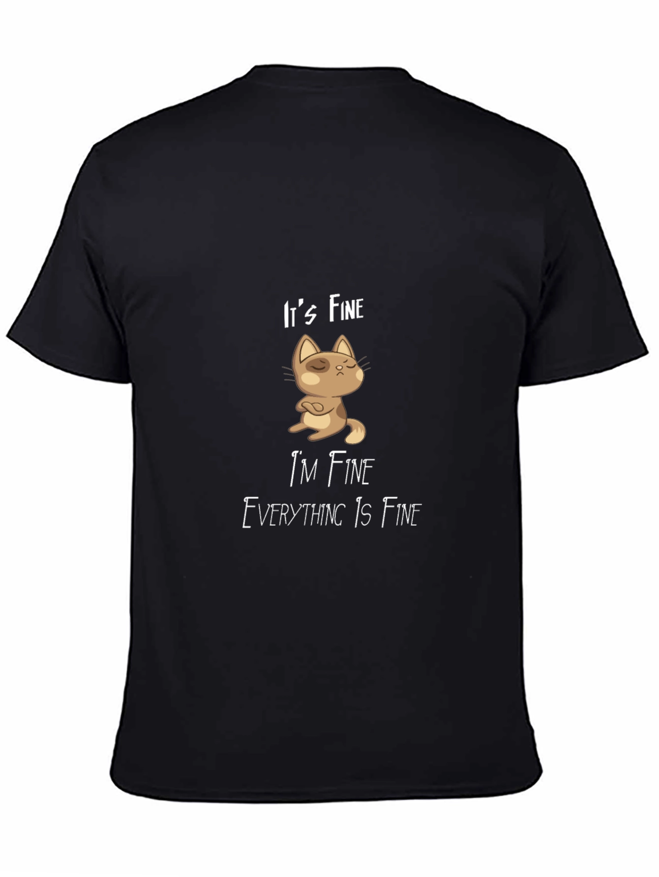 Its Fine Cat Graphic T-Shirt - Black Casual Tee