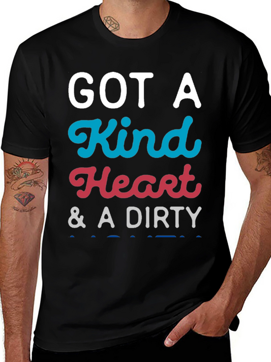 Kind Heart Dirty Mind T-Shirt