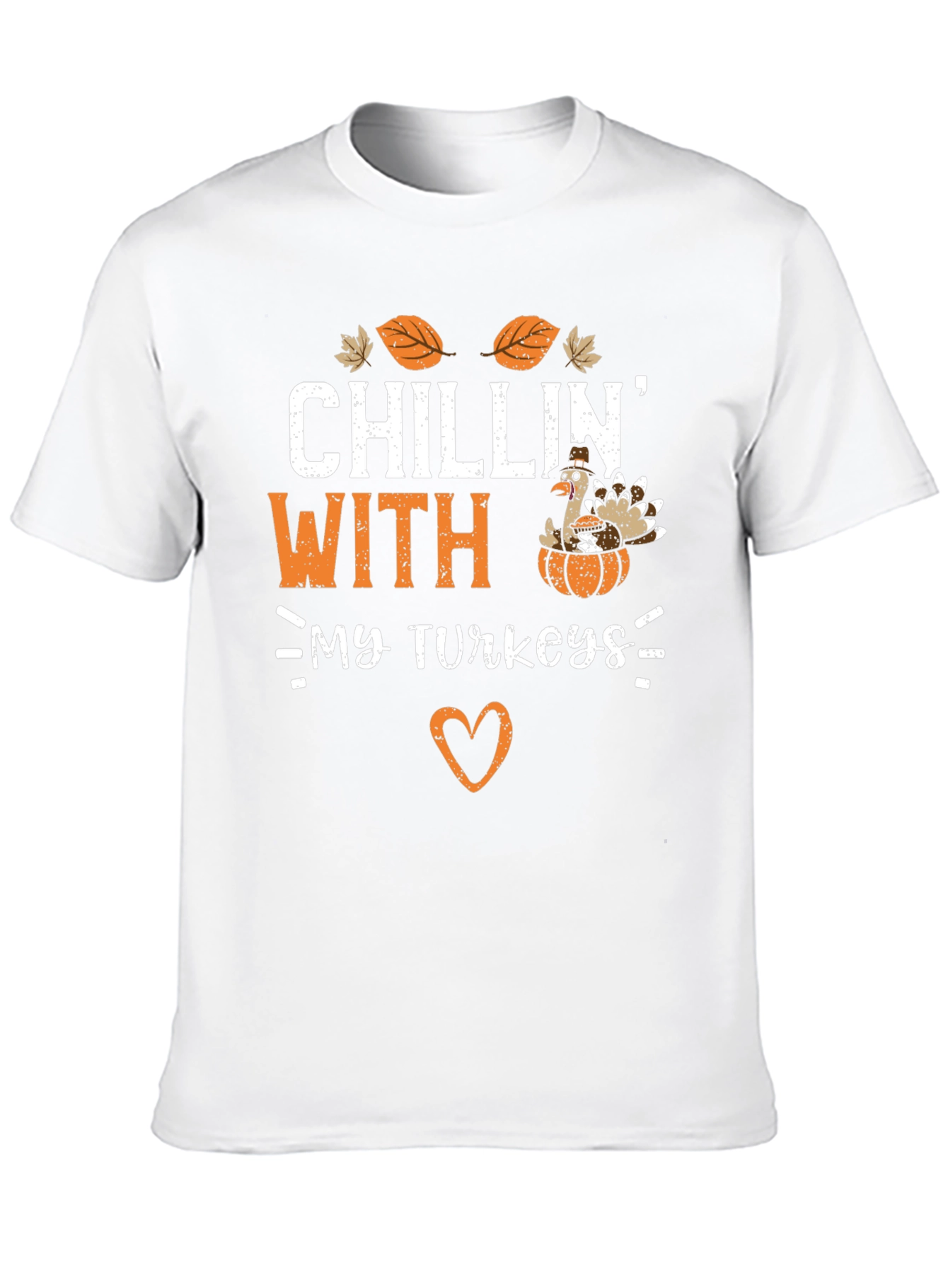 Chillin With My Turkeys Thanksgiving T-Shirt