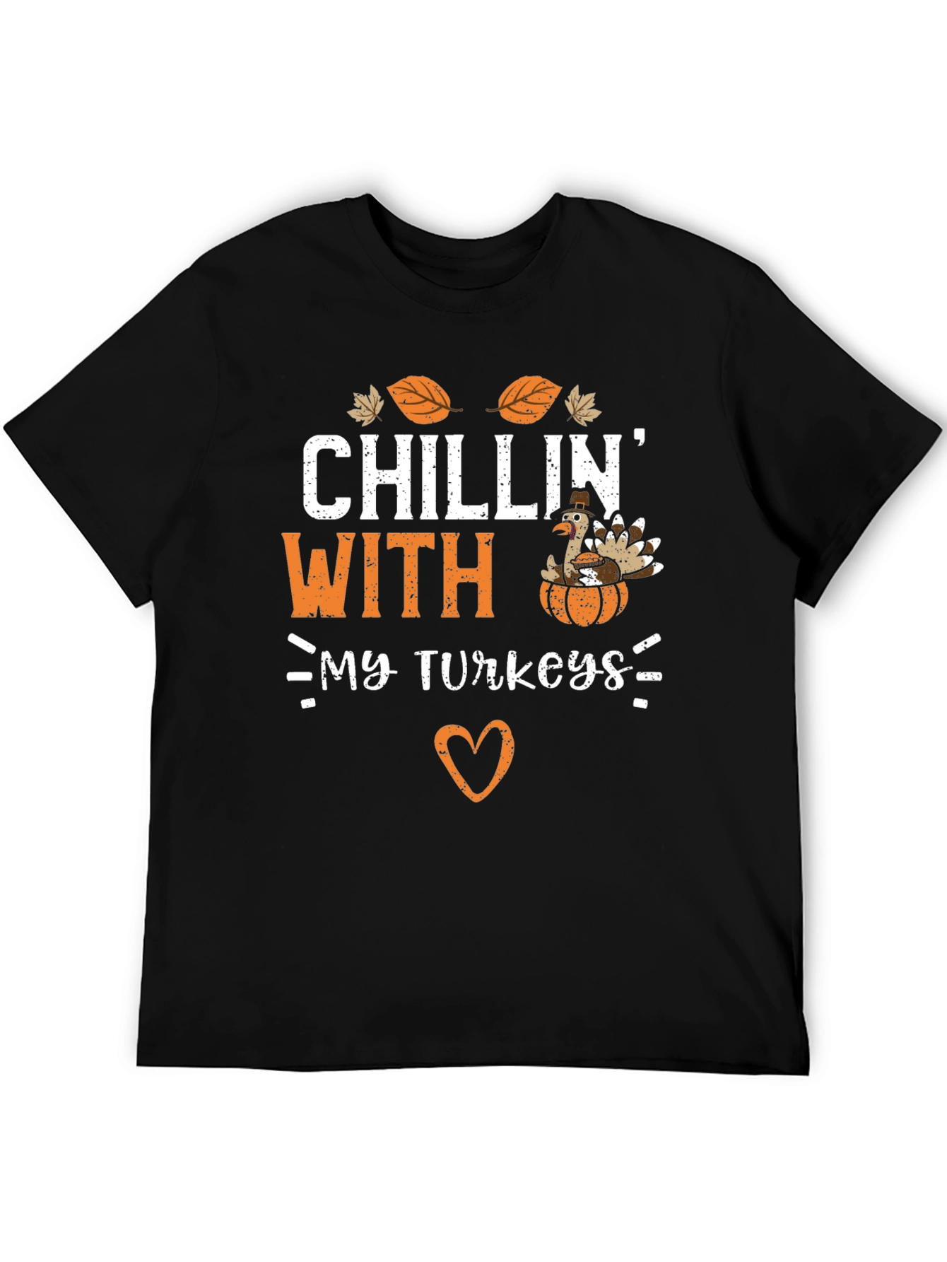 Chillin With My Turkeys Thanksgiving T-Shirt