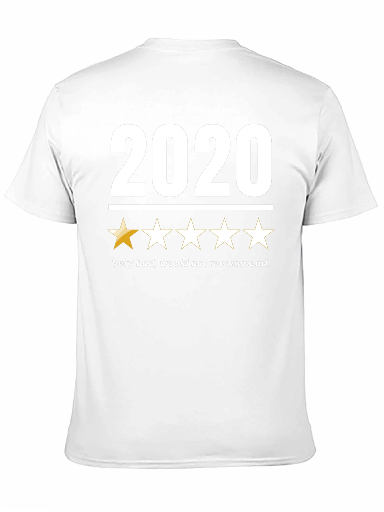 2020 One-Star Review Graphic T-Shirt
