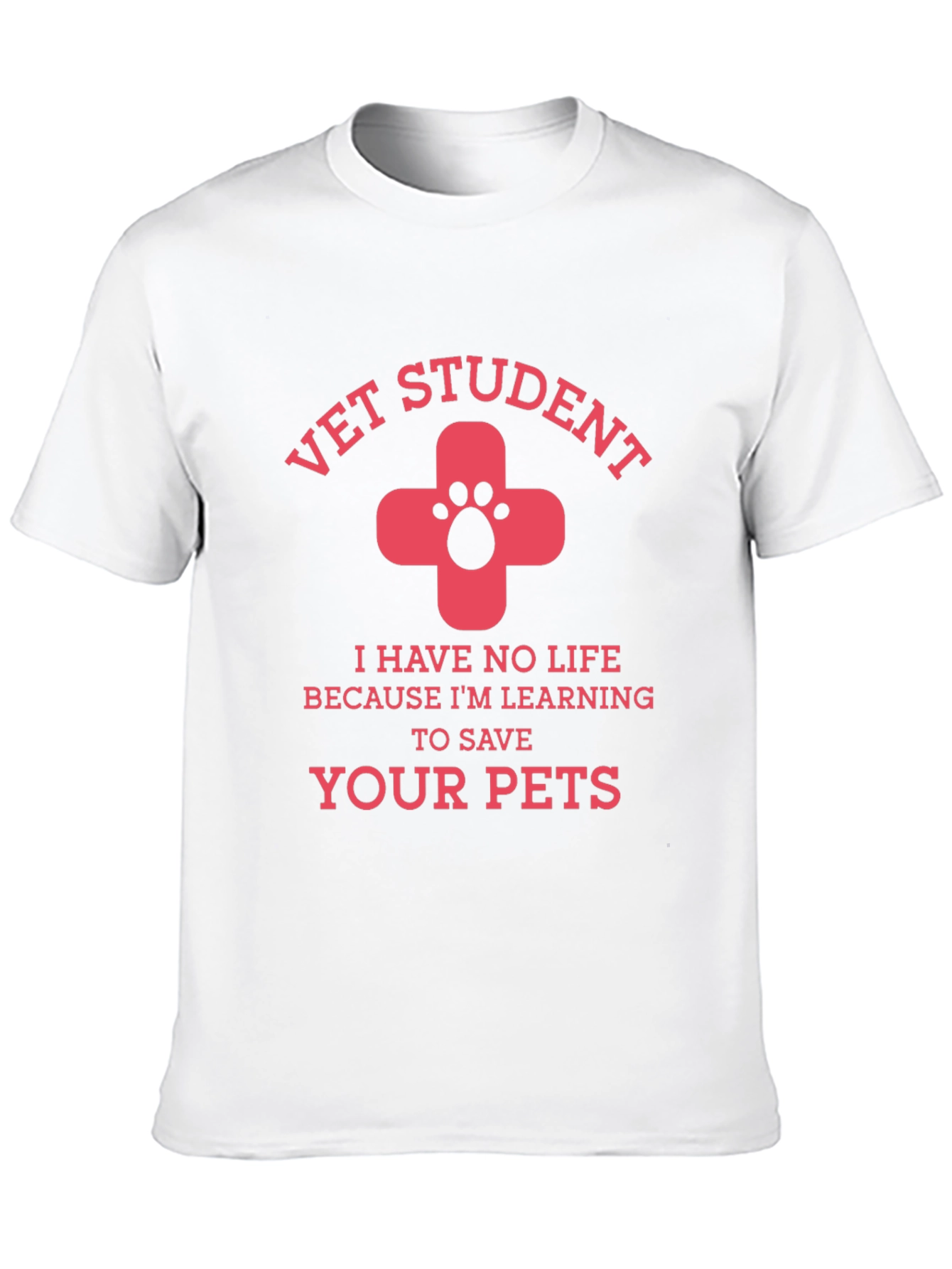 Vet Student Tee: Save Your Pets
