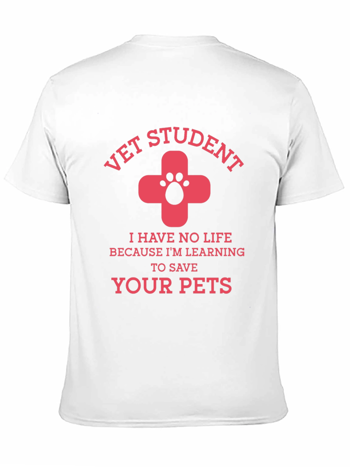Vet Student Tee: Save Your Pets