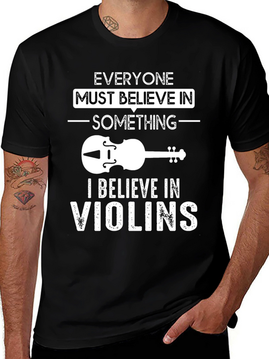 Believe In Violins Graphic T-Shirt