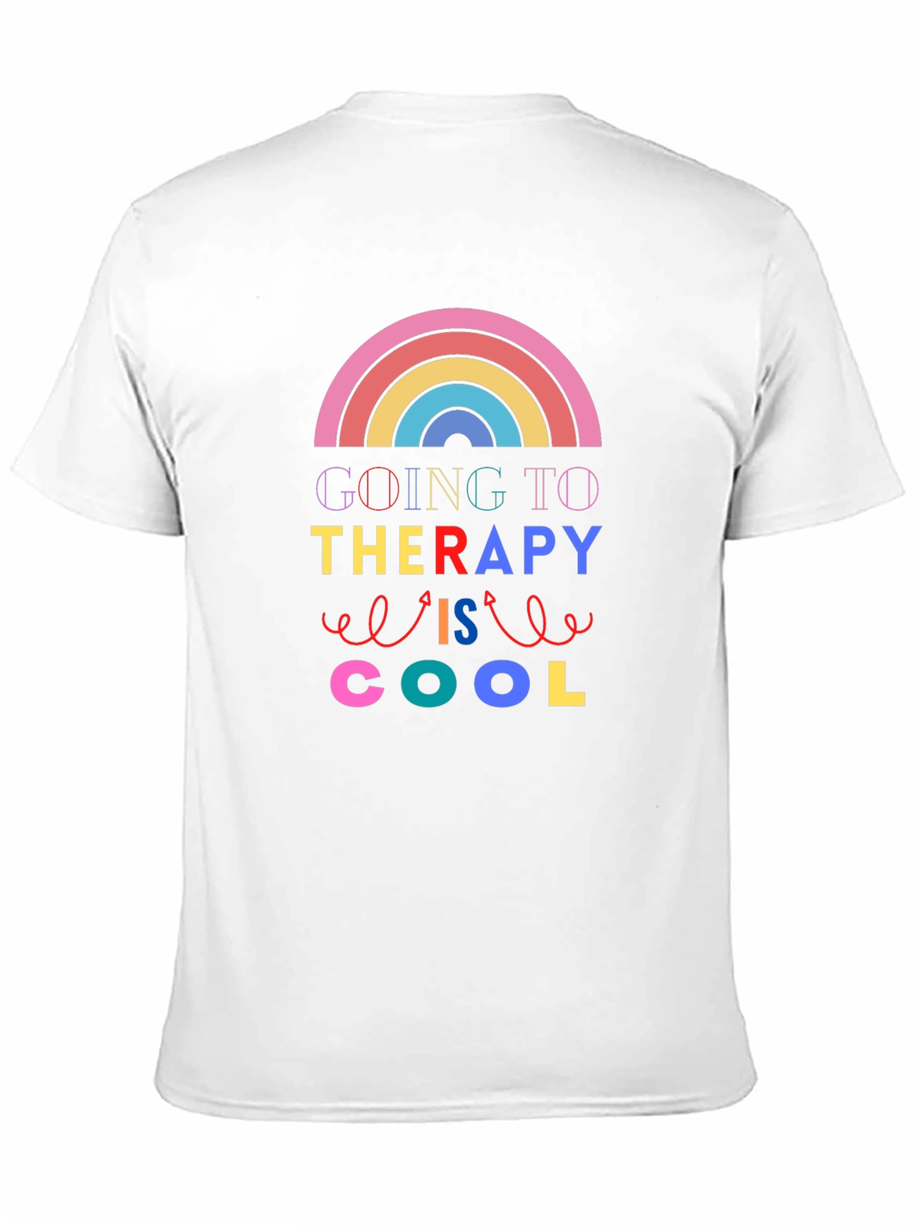 Therapy is Cool Rainbow Graphic T-Shirt