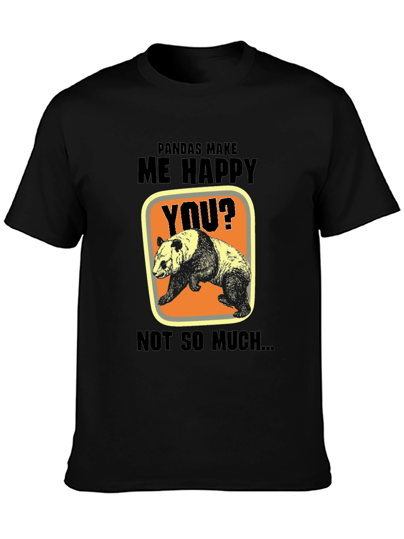Panda Make Me Happy Graphic T-Shirt