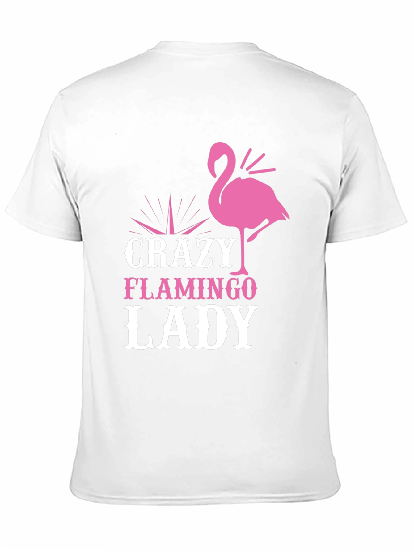 Crazy Flamingo Lady T-Shirt - Fun Novelty Tee