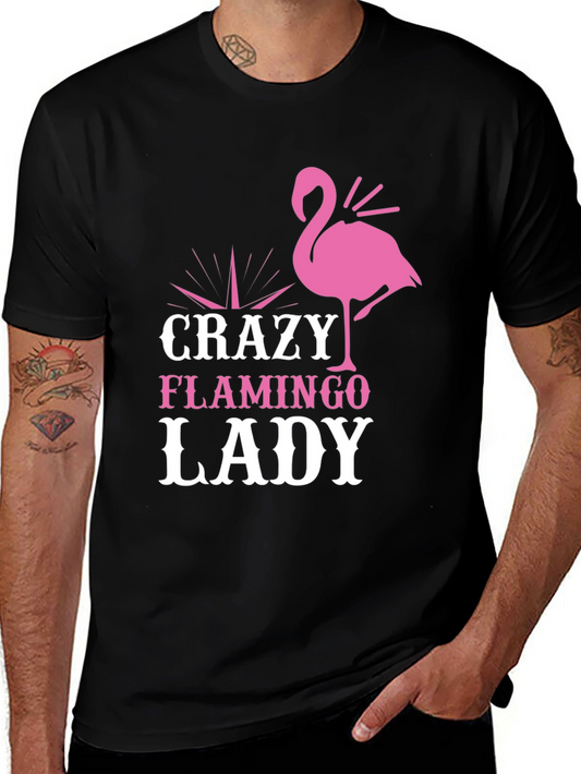 Crazy Flamingo Lady T-Shirt - Fun Novelty Tee