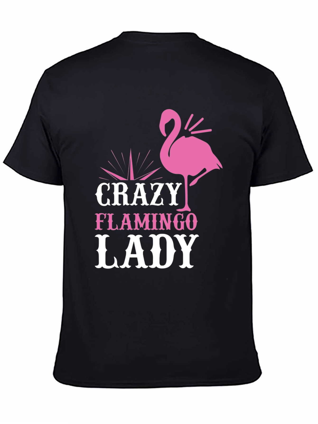 Crazy Flamingo Lady T-Shirt - Fun Novelty Tee