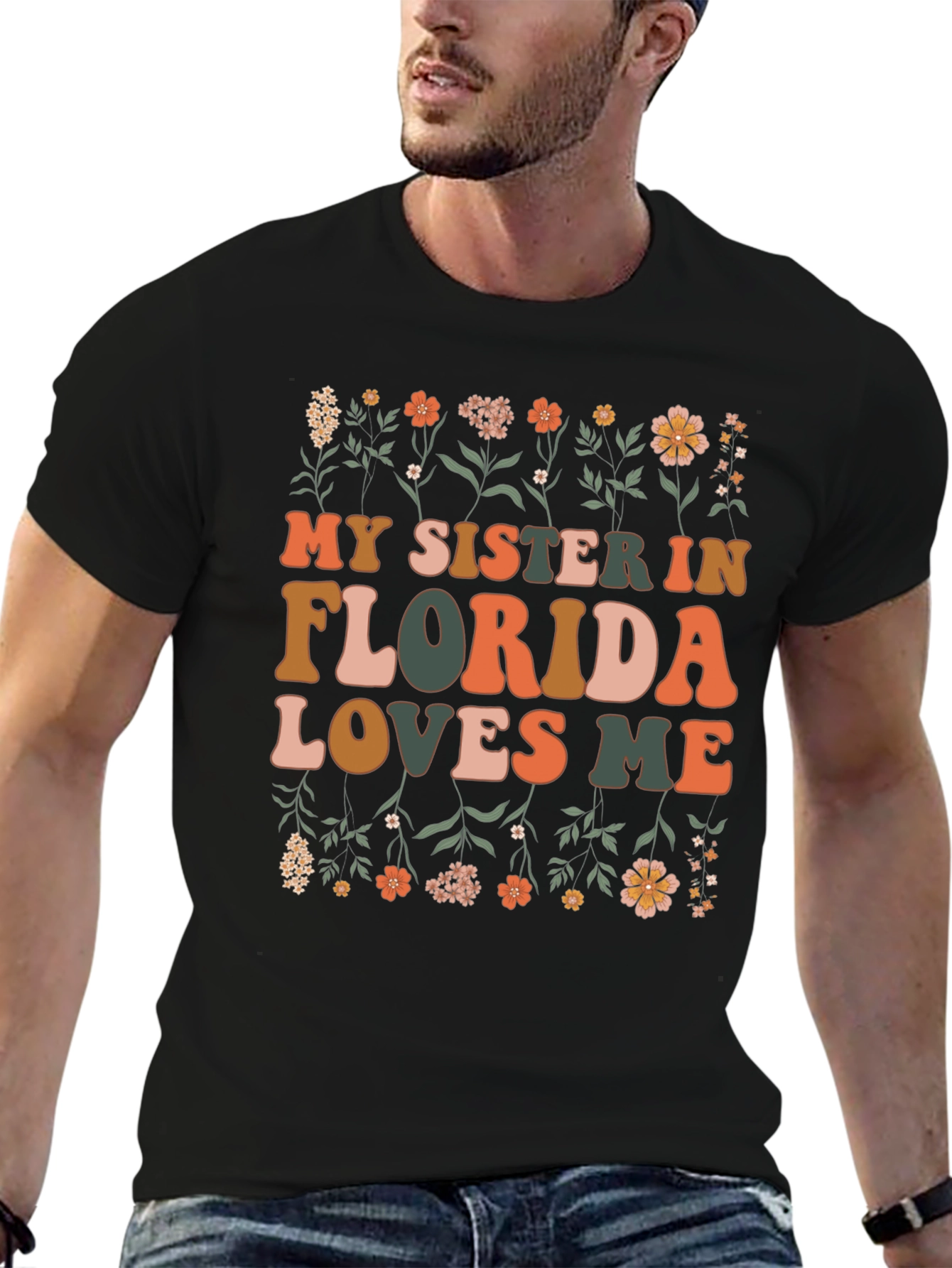 My Sister in Florida Loves Me Graphic Tee