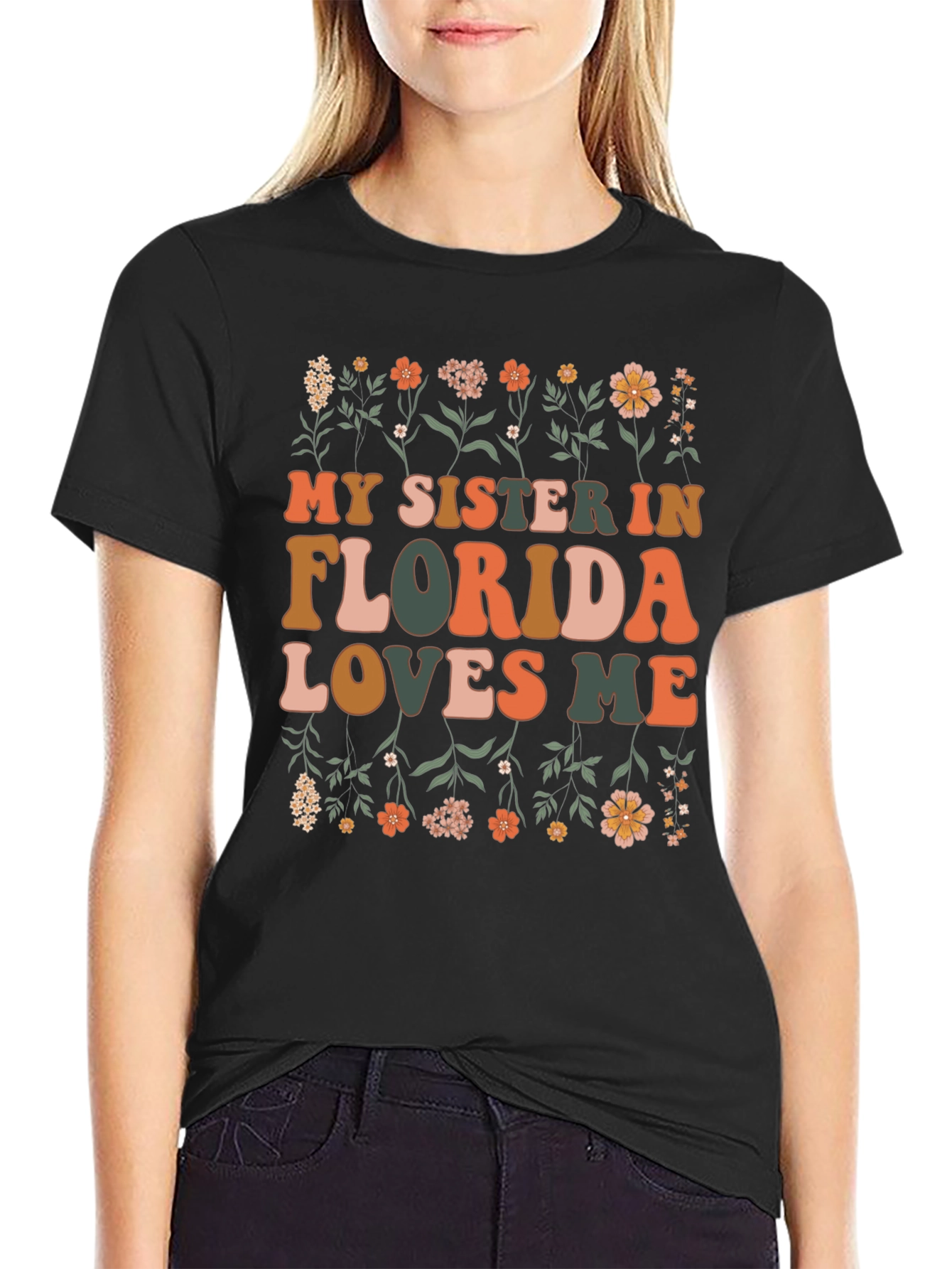 My Sister in Florida Loves Me Graphic Tee