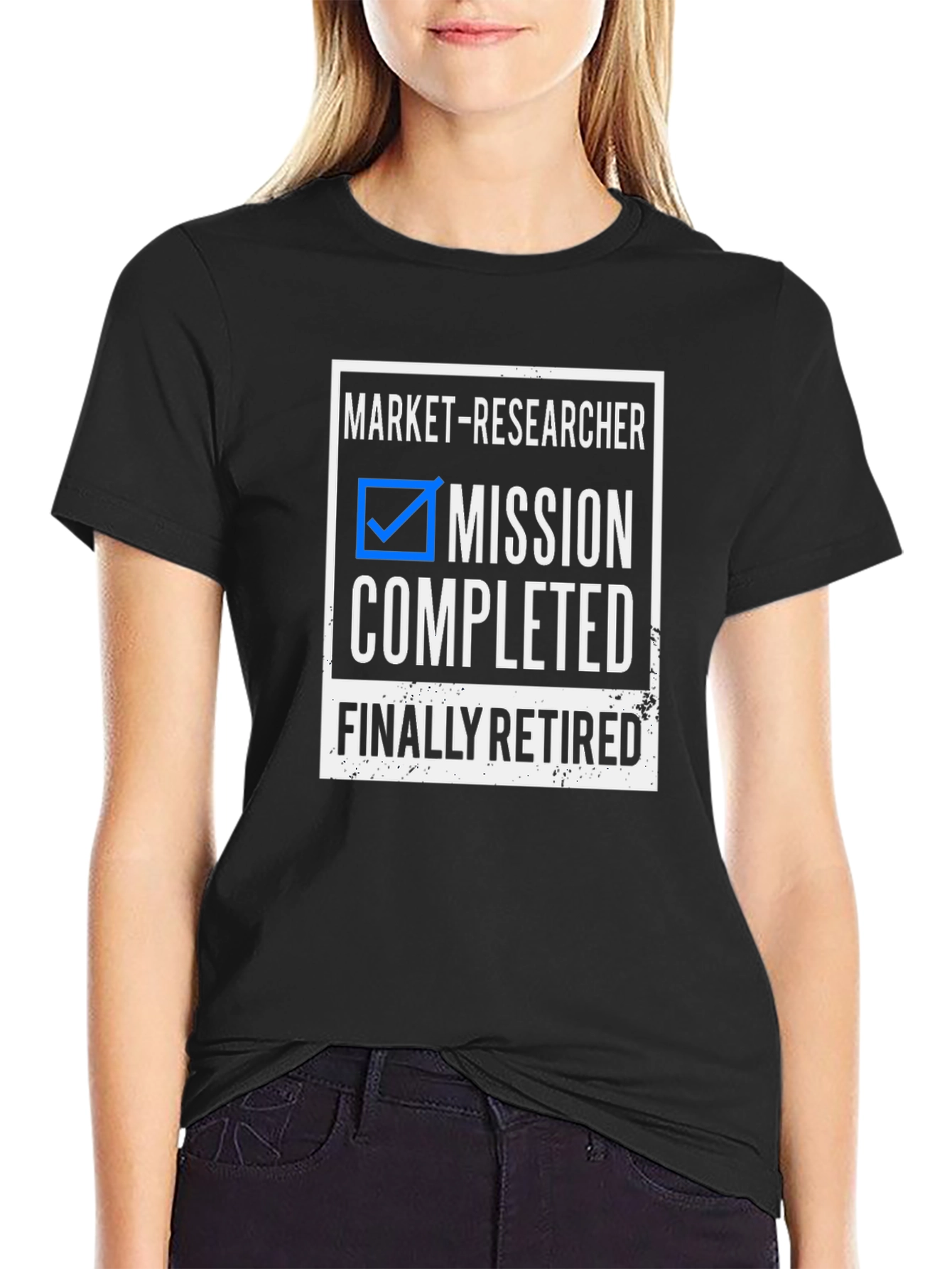 Market-Researcher Mission Completed Finally Retired T-Shirt