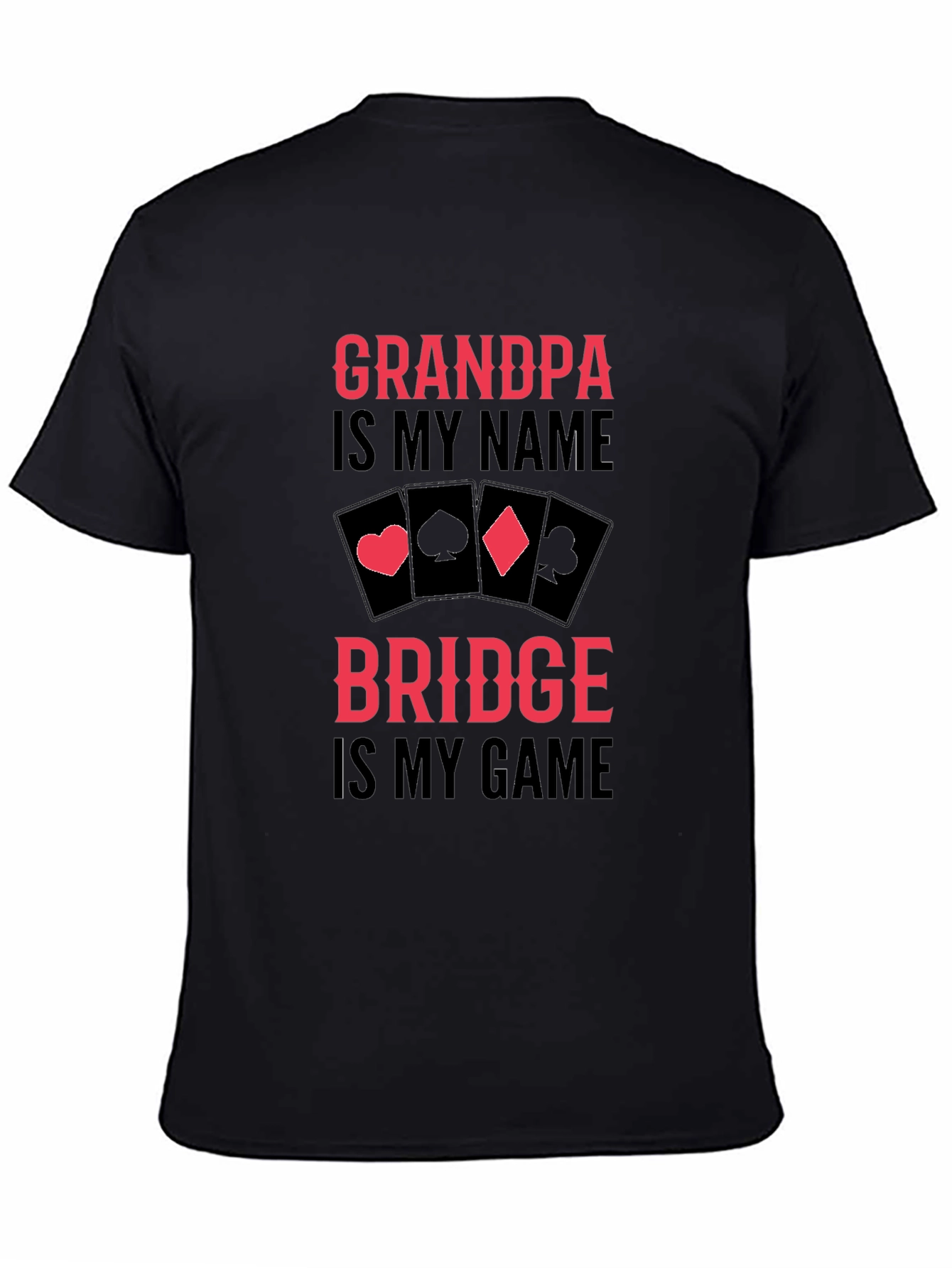 Grandpas Bridge Game T-Shirt