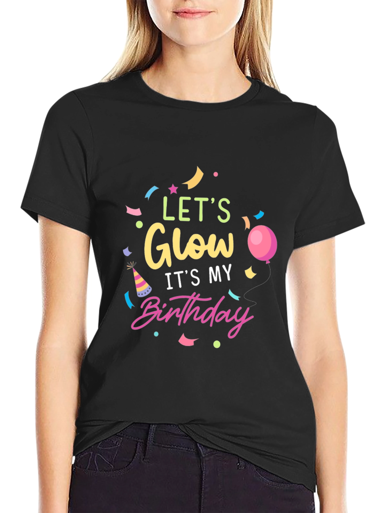 Lets Glow Birthday T-Shirt