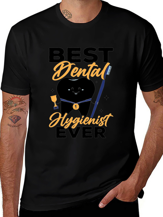 Best Dental Hygienist Ever Black T-Shirt