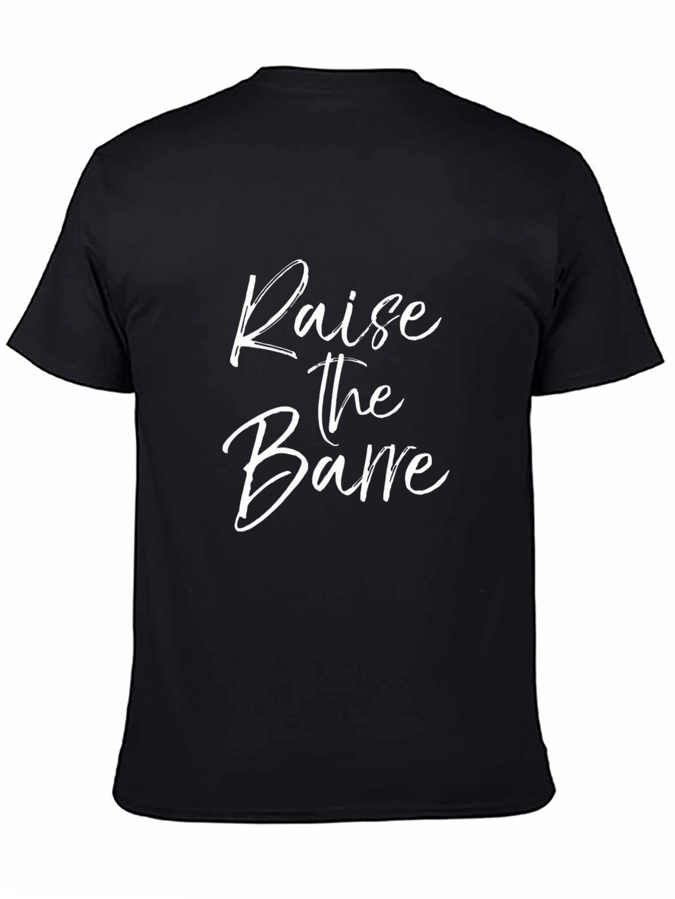 Raise the Barre Black T-Shirt