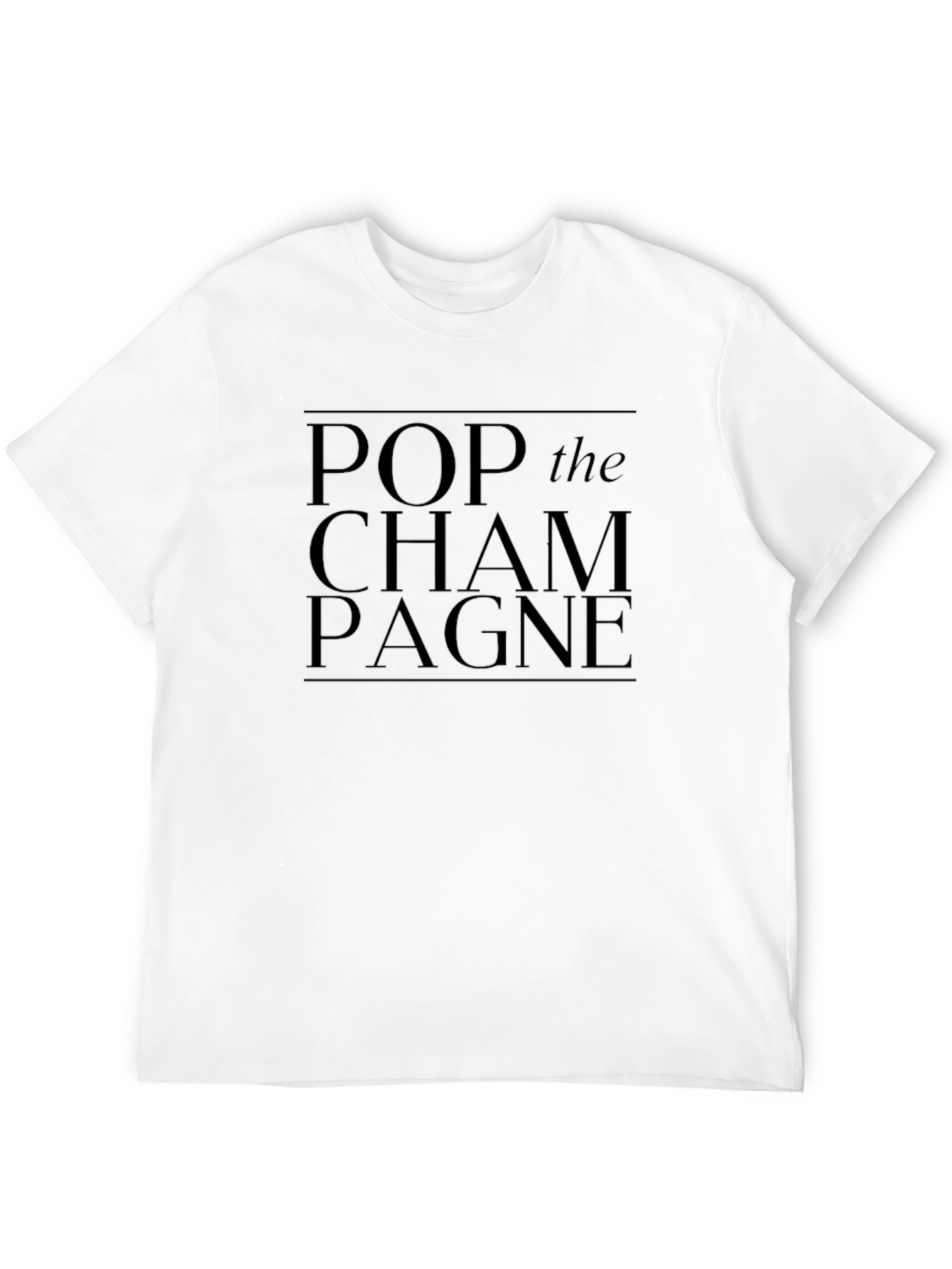Pop The Champagne Graphic Tee